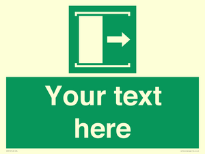 Custom sign safe condition Door slides right to open